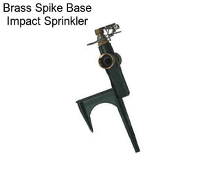 Brass Spike Base Impact Sprinkler