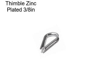 Thimble Zinc Plated 3/8in