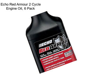 Echo Red Armour 2 Cycle Engine Oil, 6 Pack