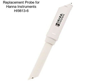 Replacement Probe for Hanna Instruments HI9813-6