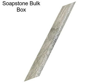 Soapstone Bulk Box