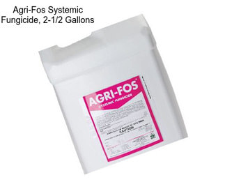 Agri-Fos Systemic Fungicide, 2-1/2 Gallons