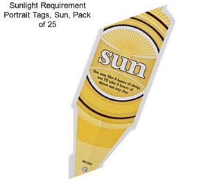 Sunlight Requirement Portrait Tags, Sun, Pack of 25