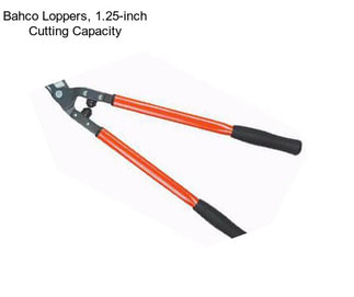 Bahco Loppers, 1.25-inch Cutting Capacity
