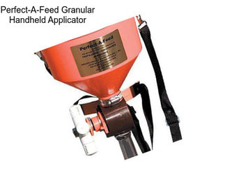 Perfect-A-Feed Granular Handheld Applicator