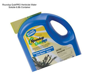 Roundup QuikPRO Herbicide Water Soluble 6.8lb Container