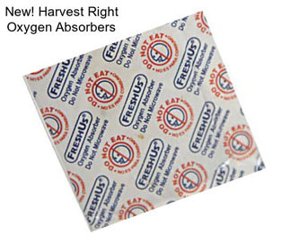New! Harvest Right Oxygen Absorbers