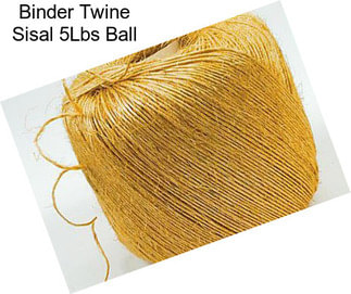 Binder Twine Sisal 5Lbs Ball