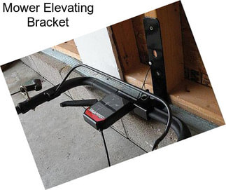 Mower Elevating Bracket