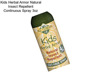 Kids Herbal Armor Natural Insect Repellent Continuous Spray 3oz