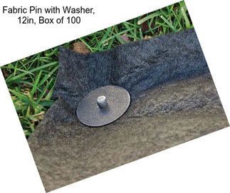 Fabric Pin with Washer, 12in, Box of 100