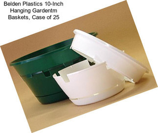 Belden Plastics 10-Inch Hanging Gardentm Baskets, Case of 25