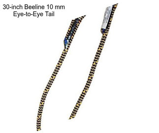 30-inch Beeline 10 mm Eye-to-Eye Tail