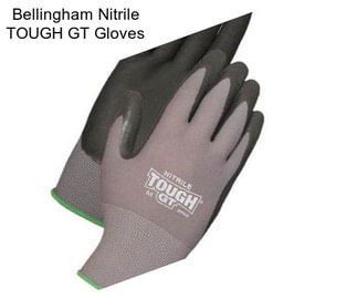 Bellingham Nitrile TOUGH GT Gloves