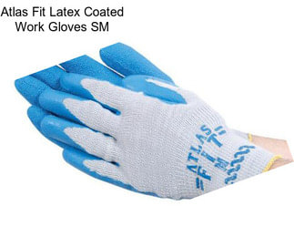 Atlas Fit Latex Coated Work Gloves SM