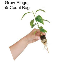 Grow-Plugs, 55-Count Bag