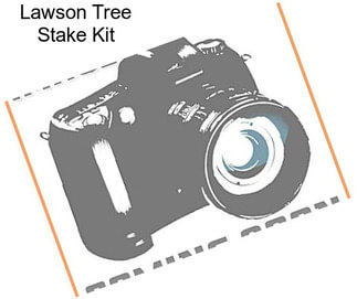 Lawson Tree Stake Kit