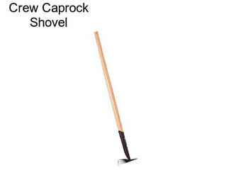 Crew Caprock Shovel