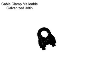 Cable Clamp Malleable Galvanized 3/8in