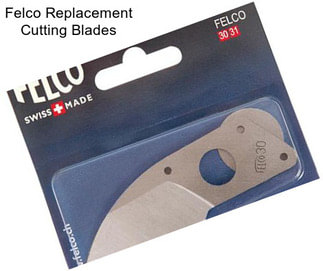 Felco Replacement Cutting Blades