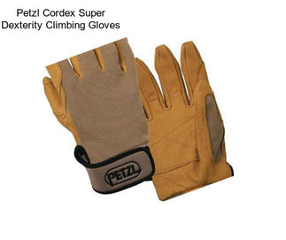 Petzl Cordex Super Dexterity Climbing Gloves