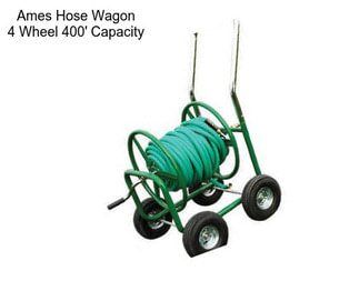 Ames Hose Wagon 4 Wheel 400\' Capacity