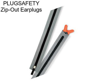 PLUGSAFETY Zip-Out Earplugs
