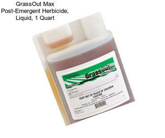 GrassOut Max Post-Emergent Herbicide, Liquid, 1 Quart