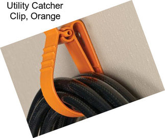 Utility Catcher Clip, Orange