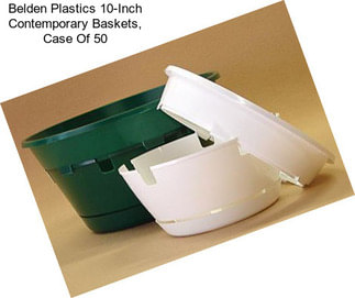 Belden Plastics 10-Inch Contemporary Baskets, Case Of 50