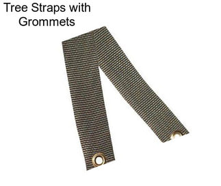 Tree Straps with Grommets