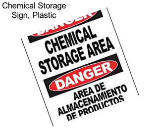 Chemical Storage Sign, Plastic