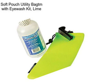 Soft Pouch Utility Bagtm with Eyewash Kit, Lime