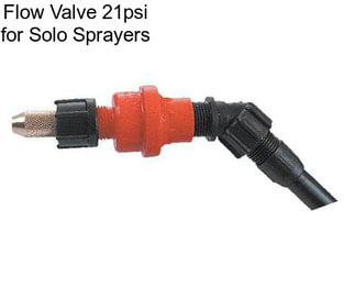 Flow Valve 21psi for Solo Sprayers