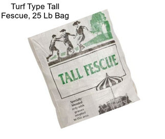 Turf Type Tall Fescue, 25 Lb Bag