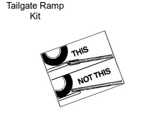 Tailgate Ramp Kit