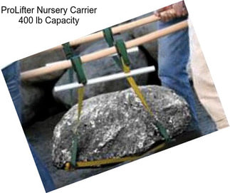 ProLifter Nursery Carrier 400 lb Capacity