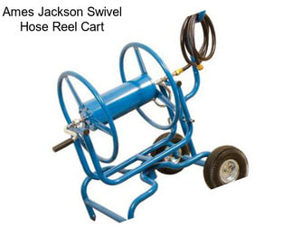 Ames Jackson Swivel Hose Reel Cart