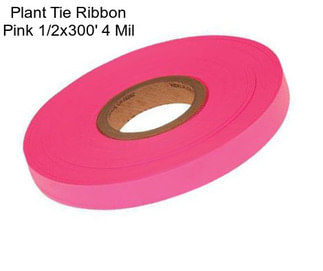 Plant Tie Ribbon Pink 1/2\