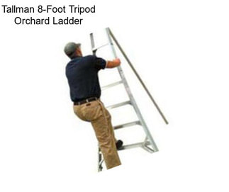 Tallman 8-Foot Tripod Orchard Ladder