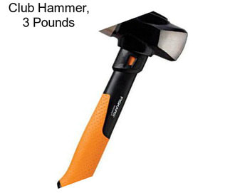 Club Hammer, 3 Pounds