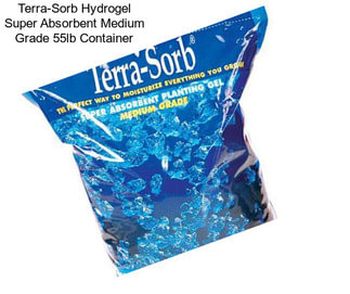 Terra-Sorb Hydrogel Super Absorbent Medium Grade 55lb Container