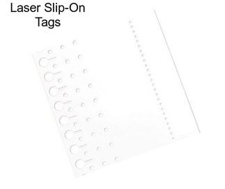 Laser Slip-On Tags