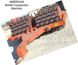 AMERICAN 40X48 Compaction Machine