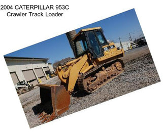 2004 CATERPILLAR 953C Crawler Track Loader