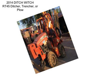 2014 DITCH WITCH RT45 Ditcher, Trencher, or Plow