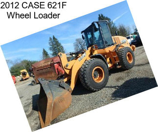 2012 CASE 621F Wheel Loader