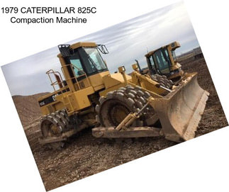 1979 CATERPILLAR 825C Compaction Machine