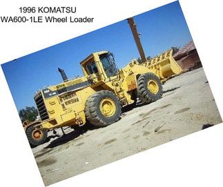 1996 KOMATSU WA600-1LE Wheel Loader