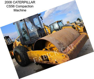 2008 CATERPILLAR CS56 Compaction Machine